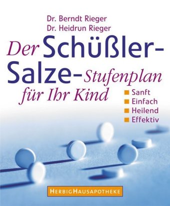 Der Schüßler-Salze Stufenplan für Ihr Kind